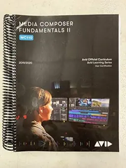 Media Composer Fundamentals 2